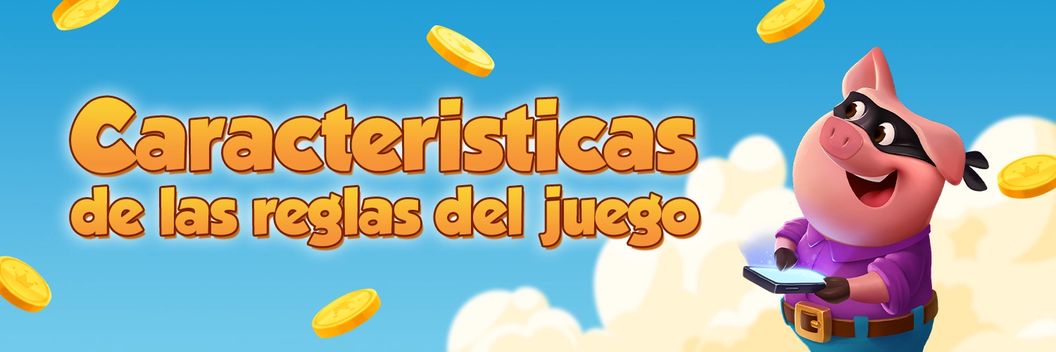 Características de las reglas del juego