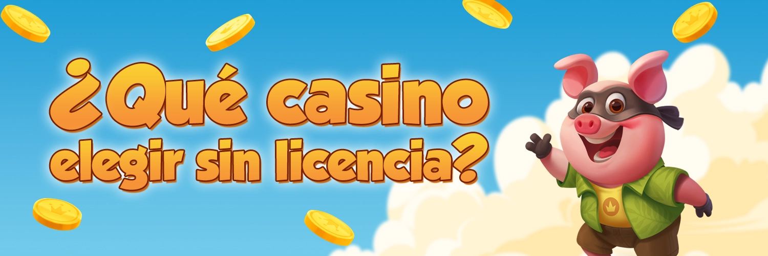 ¿Qué casino elegir sin licencia?